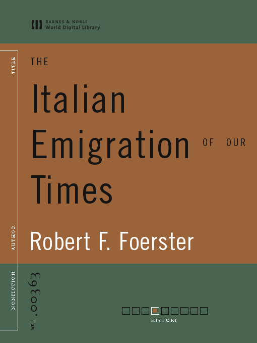 Title details for The Italian Emigration of Our Times (World Digital Library Edition) by Robert F. Foerster - Available